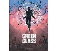 Green Class - Tome 5 - Dernier Sacrifice