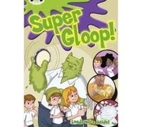 Green Comic: Super Gloop (BUG CLUB) Mikhail, Jess (Auteur)