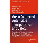 Green Connected Automated Transportation And Safety