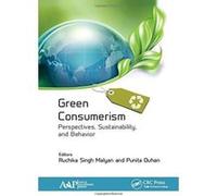 Green Consumerism: Perspectives, Sustainability, and Behavior - [Version Originale] Inconnu (Auteur)
