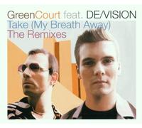 Green Court Feat.de - Take (My Breath Away)-Remix [Import]