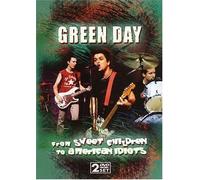 Green Day: From Sweet Children To American Idiots