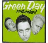 Green Day - Redundant(+Reject She Live)