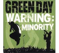 Green Day - Warning: Minority/Scumbag/Outsider