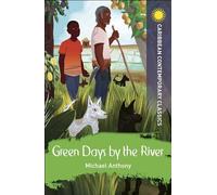 Green Days by the River
