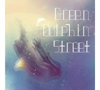 GREEN DOLPHIN STREET (EP) - Green Do hin Street