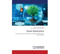 Green Electronics: Foundations and Techniques for Reducing Emissions and Pollution