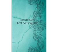 Green Enclaves Activity Note