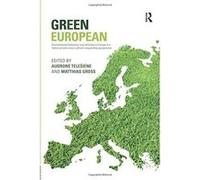 Green European: Environmental Behaviour and Attitudes in Europe in a Historical and Cross-Cultural Comparative Perspective (Studies in European Sociology) - [Version Originale] Inconnu (Auteur)