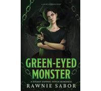 Green-Eyed Monster: A Court of Chains Story
