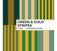 Green & Gold Stripe Scrapbook Paper - Mixed: 30 Double-Sided Sheets for Scrapbooking, Junk Journals, Card Making, Decoupage, Origami, Paper Crafts, DIY Projects and Mixed Media