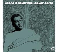 Grant Green – Green is Beautiful – Vinyle 33 tours