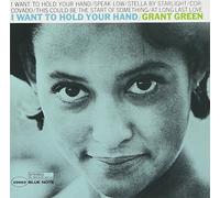 Green, Grant - I Want To Hold Your Hand