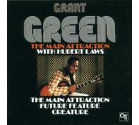 Green, Grant - Main Attraction