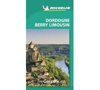 Green Guide Dordogne, Berry, Limousin
