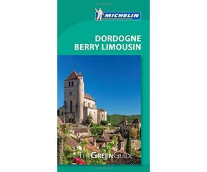 Green Guide Dordogne-Berry-Limousin