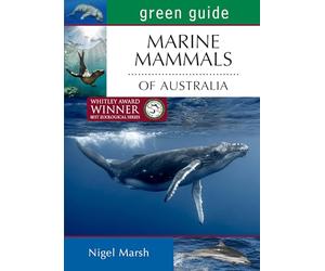Green Guide to Marine Mammals of Australia