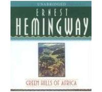 Green Hills Of Africa