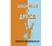 Green Hills of Africa