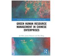 Green Human Resource Management In Chinese Enterprises