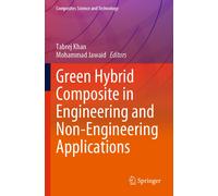 Green Hybrid Composite In Engineering And Non-Engineering Applications