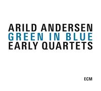 Green in Blue - Early Quartets
