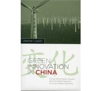 Green Innovation in China - Joanna I Lewis - Columbia University Press - Livre en Anglais - Hardback Joanna I LewisJoanna I Lewis (Auteur)