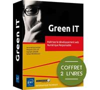 Green IT - Coffret de 2 livres : Maîtrisez le développement web Numérique Responsable