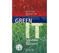 Green It: Technologies And Applications
