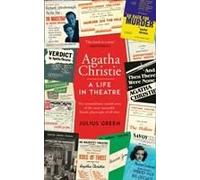 Green, J: Agatha Christie: A Life In Theatre