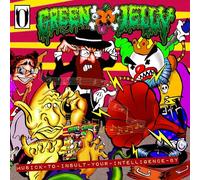 Green Jelly - Musick to Insult Your Intelligence