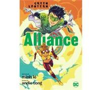 Green Lantern Alliance by Andie Tong Andie Tong (Auteur)