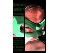 Green Lantern Chronology Volume 1