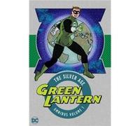 Green Lantern the Silver Age Omnibus Vol. 1 by John Broome John Broome (Auteur)