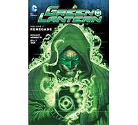 Green Lantern – Vol. 7 : Renegade – DC Comics