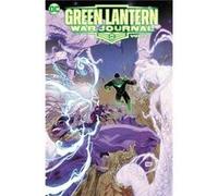 Green Lantern: War Journal Vol.2 – The Builder – DC Comics