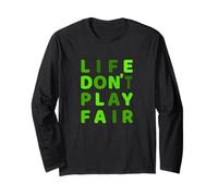Green Life Don't Play Fair Green Graphic Manche Longue