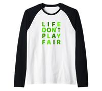 Green Life Don't Play Fair Green Graphic Manche Raglan