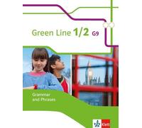Green Line 1/2 G9: Grammar and Phrases 1 + 2 Klassen 5/6 (Green Line (Broschüre)