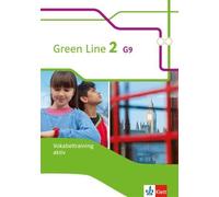 Green Line 2 G9: Vokabeltraining aktiv, Arbeitsheft Klasse 6 (Green Line (Relié)