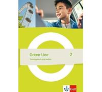 Green Line 2: Trainingsbuch mit Audios Klasse 6 (Green Line. Ausgabe ab (Poche)
