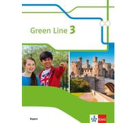 Green Line 3. Ausgabe Bayern. Schülerbuch 7. Klasse