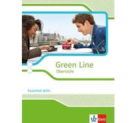 Green Line Oberstufe: Essential skills für Oberstufe und Abitur Klasse 1 (Relié)