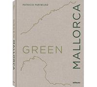 Green Mallorca: Edition en anglais-allemand-espagnol