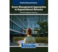 Green Management Approaches To Organizational Behavior