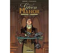 Green Manor - Tome 3 - Fantaisies meurtrières