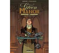 Green Manor - Tome 3 - Fantaisies meurtrières