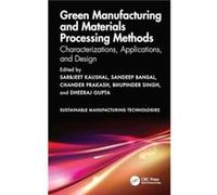 Green Manufacturing and Materials Processing Methods - Taylor amp Francis Ltd - Taylor amp Francis Ltd - Livre en Anglais - Hardback Taylor amp Francis LtdTaylor amp Francis Ltd (Auteur)