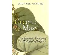 Green Mass by Michael Marder Michael Marder (Auteur)