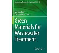 Green Materials For Wastewater Treatment